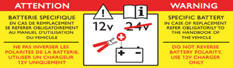 The presence of this label indicates the use of a 12 V lead-acid battery with